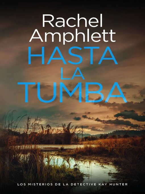 Title details for Hasta la tumba by Rachel Amphlett - Wait list